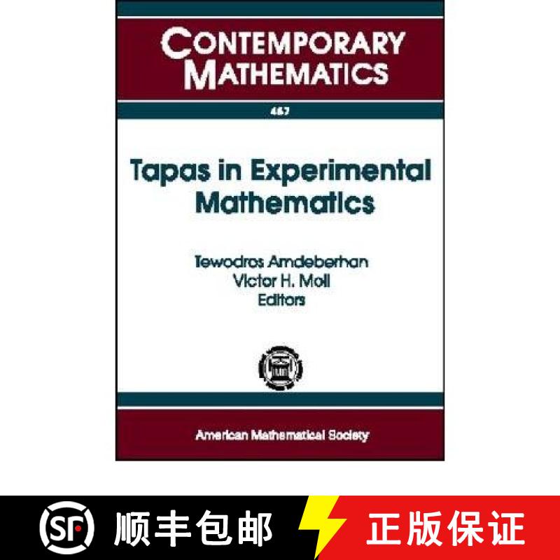 【3-4周达】Tapas in Experimental Mathematics: AMS Special Session on Experimental Mathematics in Acti... [9780821843178]