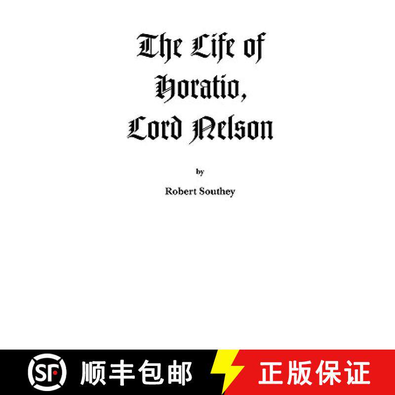 预订 The Life of Horatio, Lord Nelson [9781932606201]