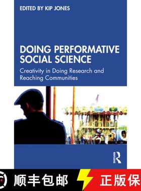 【3-4周达】Doing Performative Social Science: Creativity in Doing Research and Reaching Communities [9781032035239]