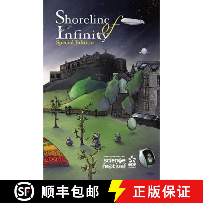 【3-4周达】Shoreline of Infinity 111/2 Edinburgh International Science Festival Edition: Science Fict... [9781999700263]