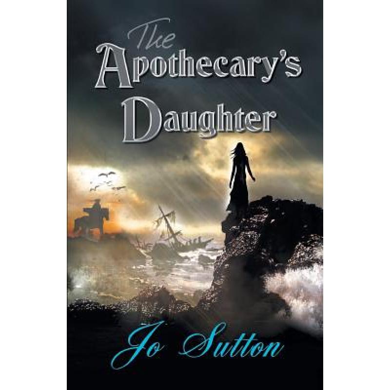 【4周达】The Apothecary's Daughter [9781785077357] 书籍/杂志/报纸 文学类原版书 原图主图