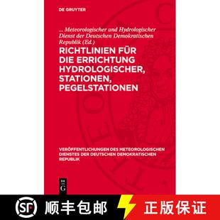 【3-4周达】精装 Richtlinien Für Die Errichtung Hydrologischer, Stationen, Pegelstationen [9783112704042]