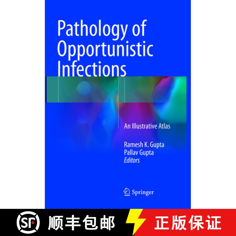 【3-4周达】Pathology of Opportunistic Infections : An Illustrative Atlas [9789811094170]