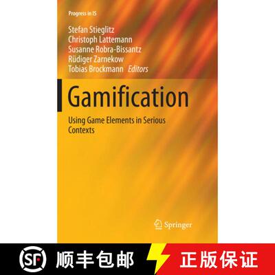 【3-4周达】Gamification : Using Game Elements in Serious Contexts (Softcover reprint of the original ... [9783319833194]