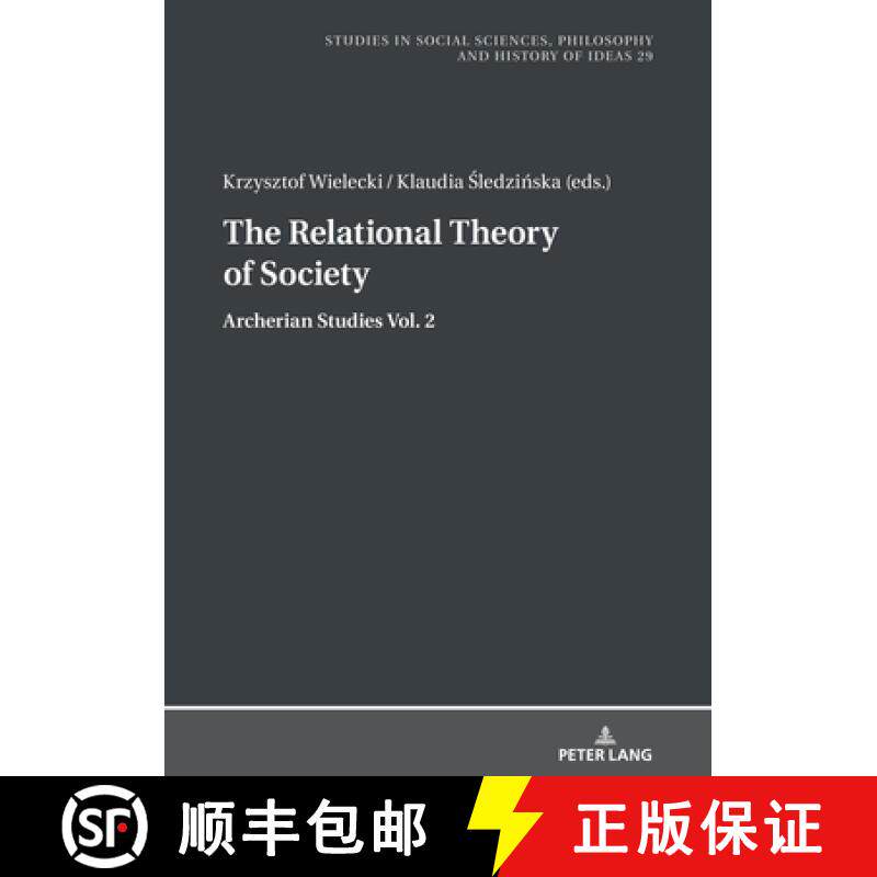 【3-4周达】Studies in Philosophy, Culture and Contemporary Society : Archerian Studies vol. 2 [9783631811993]
