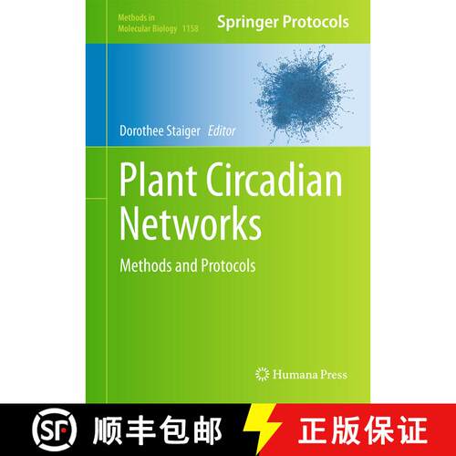 【3-4周达】精装 Plant Circadian Networks: Methods and Protocols [9781493906994]