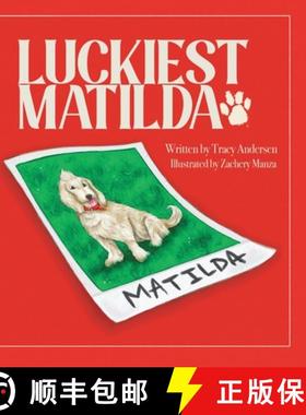 【3-4周达】Luckiest Matilda [9780578308128]