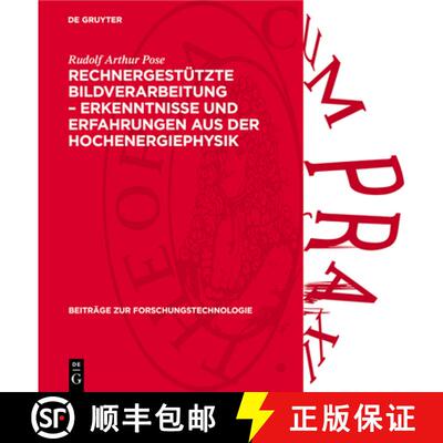 【3-4周达】Rechnergestützte Bildverarbeitung - Erkenntnisse Und Erfahrungen Aus Der Hochenergiephysik [9783112736326]