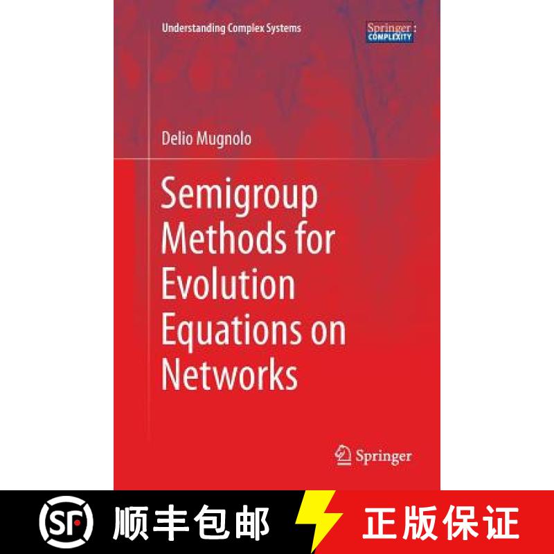 【3-4周达】Semigroup Methods for Evolution Equations on Networks [9783319374741]