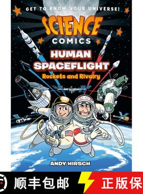 【3-4周达】Science Comics: Human Spaceflight: Rockets and Rivalry [9781250846549]