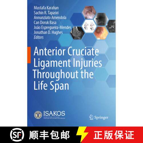 【3-4周达】Anterior Cruciate Ligament Injuries Throughout the Life Span [9783031845031]