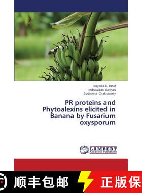 预订 PR proteins and Phytoalexins elicited in Banana by Fusarium oxysporum [9783659420832]