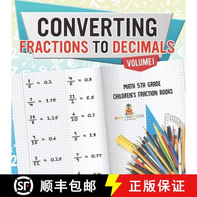 【3-4周达】Converting Fractions to Decimals Volume I - Math 5th Grade | Children's Fraction Books [9798869441720]