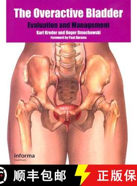 【3-4周达】The Overactive Bladder: Evaluation and Management [9781841846309]