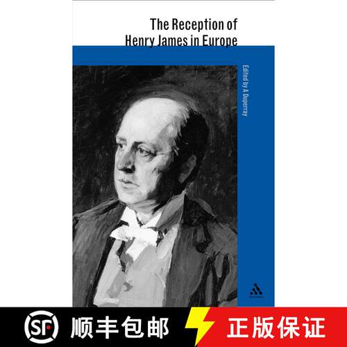 【3-4周达】精装 The Reception of Henry James in Europe [9780826458803]