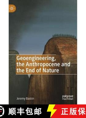 【3-4周达】Geoengineering, the Anthropocene and the End of Nature [9783030173586]