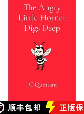【3-4周达】The Angry Little Hornet Digs Deep [9798349348273]