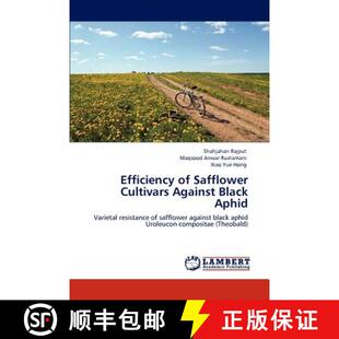 预订 Efficiency of Safflower Cultivars Against Black Aphid [9783848487639]