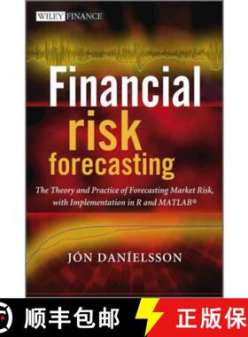 【3-4周达】Financial Risk Forecasting - The Theory And Practice Of Forecasting Market Risk With Imple... [9780470669433]