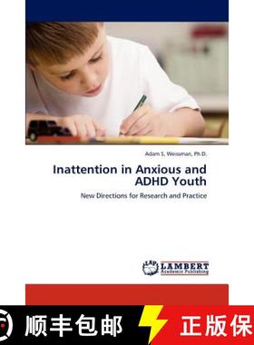 预订 Inattention in Anxious and ADHD Youth [9783845476612]