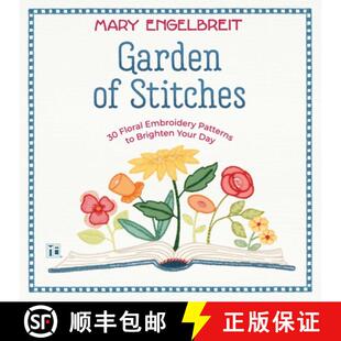 预订 Mary Engelbreit's Garden of Stitches: 30 Floral Embroidery Patterns to Brighten Your Day [9798881602628]