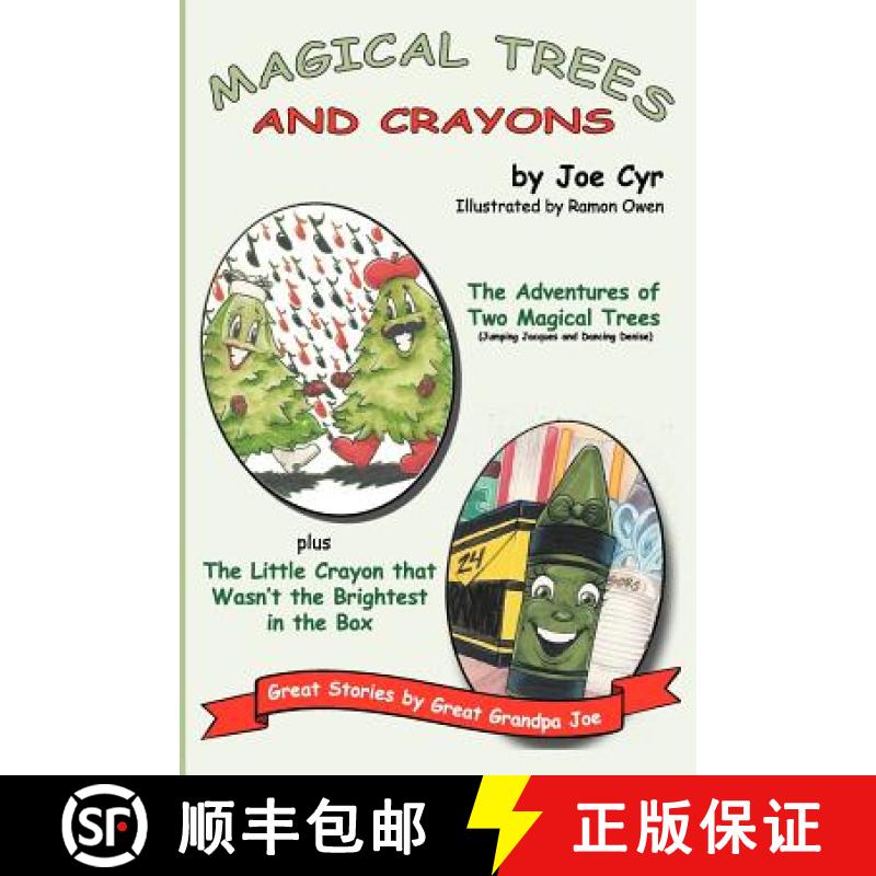 【2-3周达】Magical Trees and Crayons: Great Stories by Great Grandpa Joe [9780977852567]