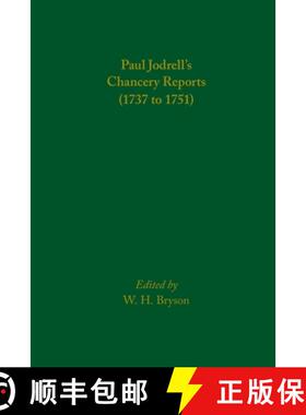 【3-4周达】Paul Jodrell's Chancery Reports (1737 to 1751): Volume 554 [9780866986397]