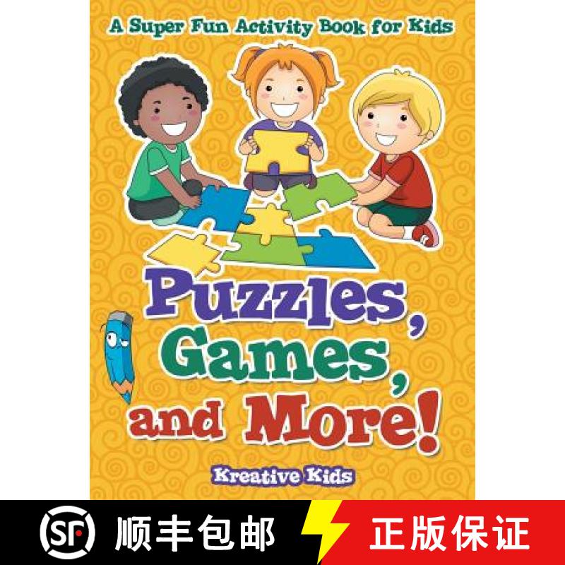 【2-3周达】Puzzles, Games, and More! A Super Fun Activity Book for Kids [9781683772354]