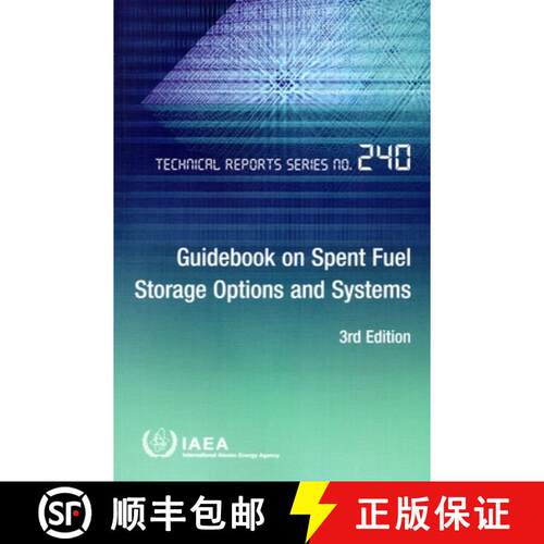 【3-4周达】Guidebook on Spent Fuel Storage Options and Systems [9789201355232]