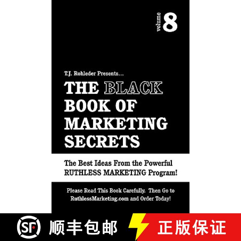 【3-4周达】The Black Book of Marketing Secrets, Vol. 8 [9781933356044]