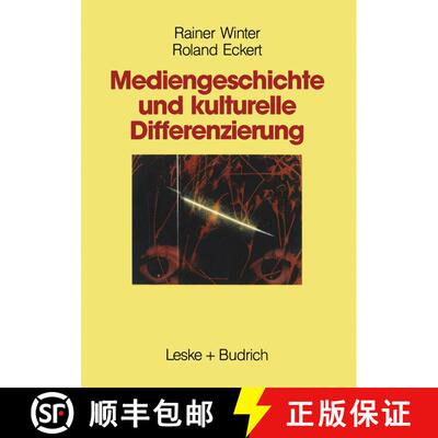 【3-4周达】Mediengeschichte Und Kulturelle Differenzierung : Zur Entstehung Und Funktion Von Wahlnach... [9783810008572]