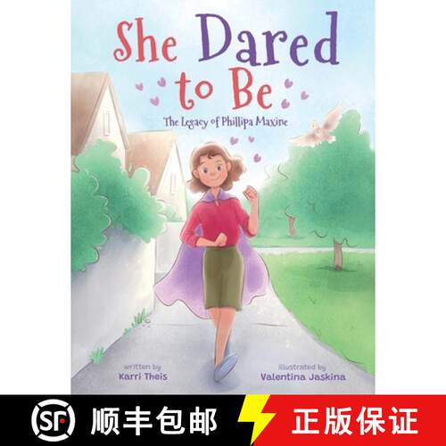 【3-4周达】She Dared to Be: The Legacy of Phillipa Maxine [9798988827719]