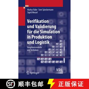 【3-4周达】Verifikation und Validierung für die Simulation in Produktion und Logistik : Vorgehensmod... [9783540352815]