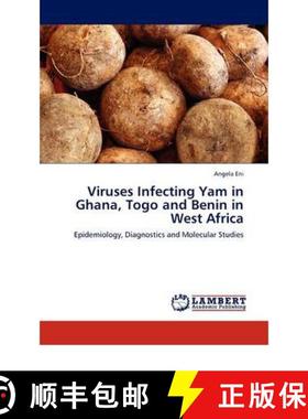 预订 Viruses Infecting Yam in Ghana, Togo and Benin in West Africa [9783844382495]