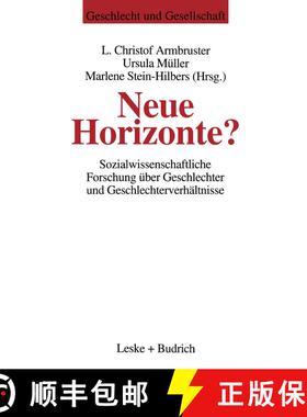 【3-4周达】Neue Horizonte? : Sozialwissenschaftliche Forschung über Geschlechter und Geschlechterver... [9783810014986]