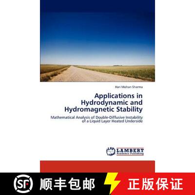 预订 Applications in Hydrodynamic and Hydromagnetic Stability [9783848493869]