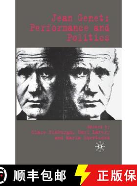 【3-4周达】Jean Genet: Performance and Politics [9781349544479]