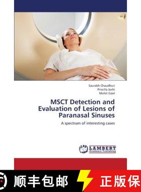 预订 Msct Detection and Evaluation of Lesions of Paranasal Sinuses [9783659412332]