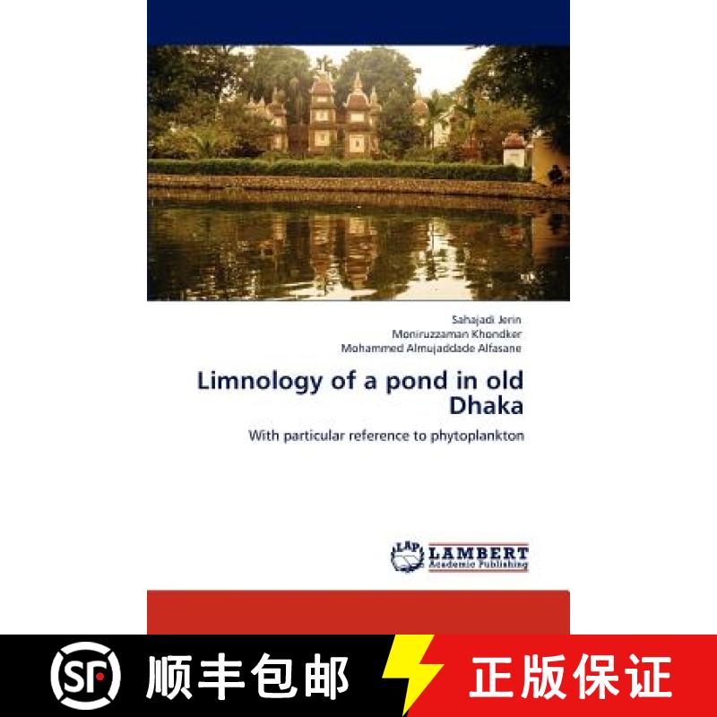 预订 Limnology of a pond in old Dhaka [9783847325918]