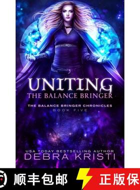 【3-4周达】Uniting: The Balance Bringer [9781942191544]