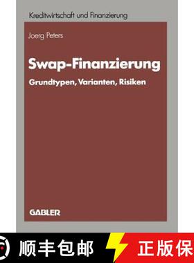 【3-4周达】Swap-Finanzierung : Grundtypen, Varianten, Risiken [9783409140256]