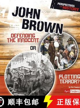 预订 John Brown: Defending the Innocent or Plotting Terror? [9781476502441]