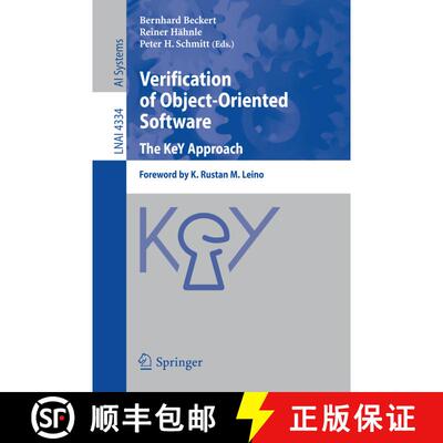 【3-4周达】Verification of Object-Oriented Software. The KeY Approach : Foreword by K. Rustan M. Leino [9783540689775]