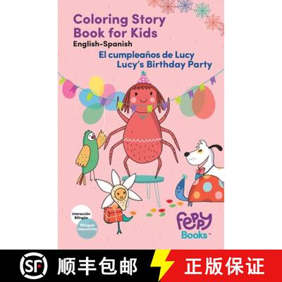 【3-4周达】Coloring Book - Bilingual Story Spanish - English - Lucy's Birthday Party - El cumpleanos ... [9798218263638]