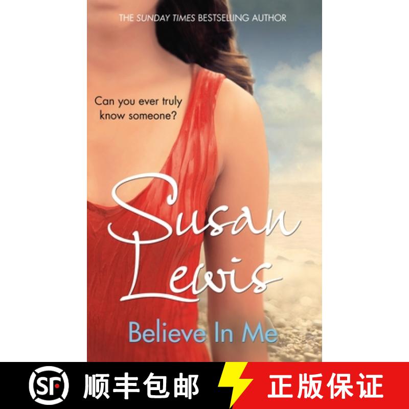 【3-4周达】Believe In Me : The most emotional, gripping fiction book you'll read in 2023 from the Sun... [9781784755614]