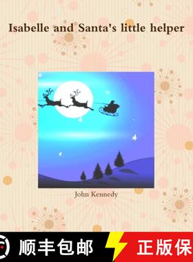 【3-4周达】Isabelle and Santa's little helper [9781326815561]
