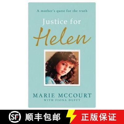 【3-4周达】Justice for Helen: As Featured in the Mirror: A Mother's Quest to Find Her Missing Daughter [9781789462913]