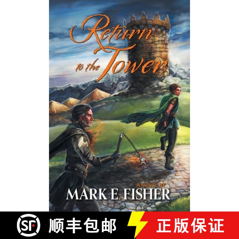 【3-4周达】Return To The Tower: Third In The Scepter and Tower Trilogy [9781950235049]