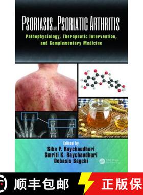 【3-4周达】Psoriasis and Psoriatic Arthritis: Pathophysiology, Therapeutic Intervention, and Compleme... [9781498756068]