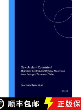 预订 New Asylum Countries?: Migration Control and Refugee Protection in an Enlarged European Union [9789041117533]
